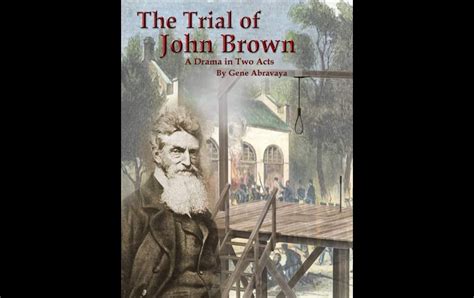 The Trial of John Brown Tickets | Stage Foundation Theater