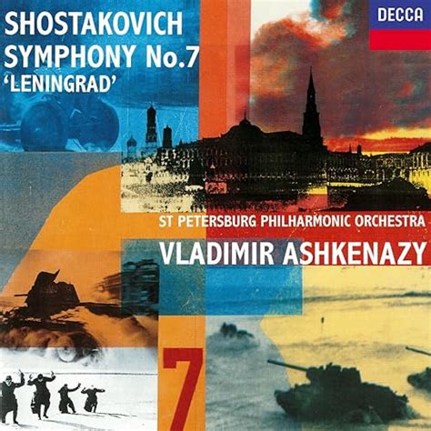 Shostakovich Symphony No 7 Leningrad By Vladimir Ashkenazy St