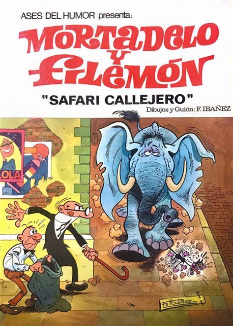 Mortadelo Y Filem N Collection Ases Del Humor Safari Callejero