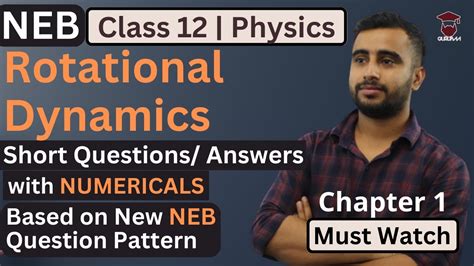 Rotational Dynamics Numericals Short Questions Solution