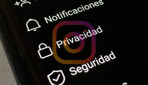 Nueve Trucos Y Consejos De Instagram Para Proteger A Fondo Tu Privacidad