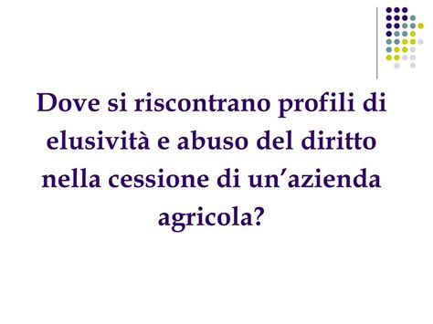 Ppt La Cessione Di Azienda Agricola Powerpoint Presentation Free