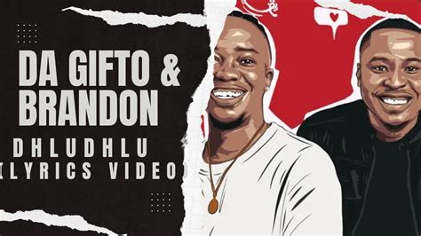 Da Gifto Brandon Dhludhlu Ingelosi Lyrics Video Youtube