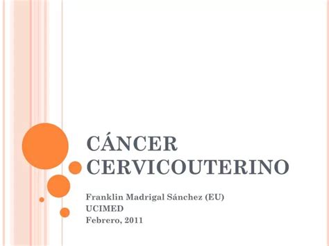 Ppt CÁncer Cervicouterino Powerpoint Presentation Free Download Id2353785