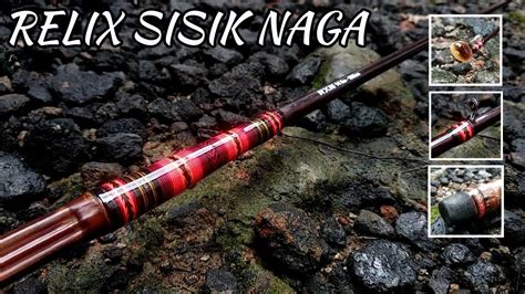 Joran Pancing Besutan Bambu Cendani VS Relix Sisik Naga 14LB YouTube