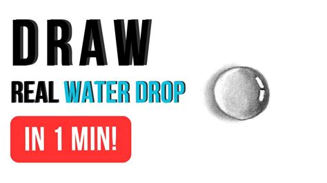 How To Draw Realistic Water Droplet Step By Step Easy 1 Minute