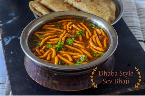 Dhaba Style Shev Bhaji Kali Mirch By Smita