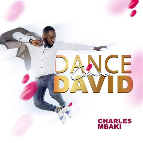 Danse Comme David Single By Charles Mbaki Spotify