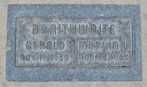 Gerald Lynn Braithwaite Memorial Find A Grave