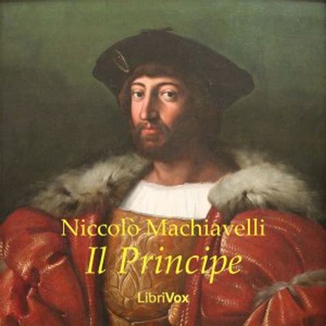 Il Principe by Niccolò Machiavelli 1469 1527 Podcast on Spotify