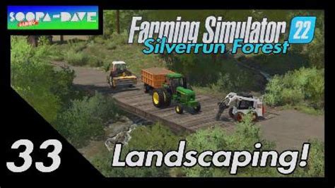 Farming Simulator Landscaping Silverrun Forest Map Youtube