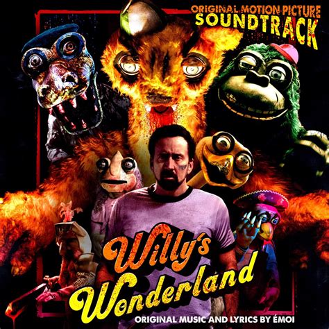 ‎Willy's Wonderland (Original Motion Picture Soundtrack) - Album di ...