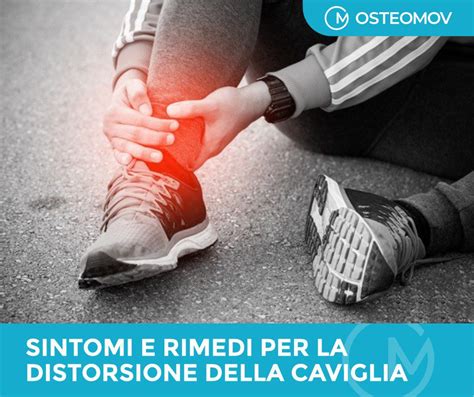 Caviglia Slogata Osteopata Roma Osteomov