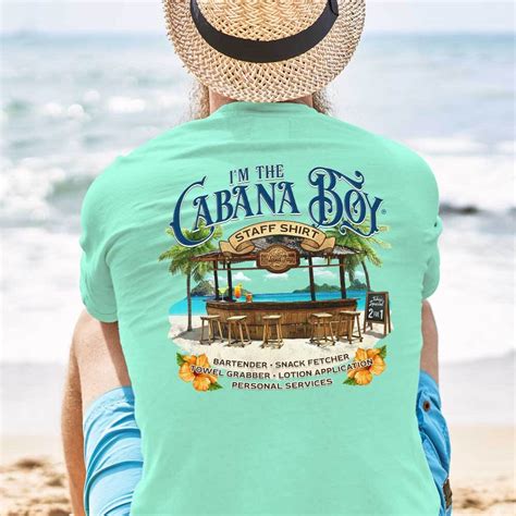 Im The Cabana Boy Staff T Shirt Islandjay