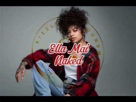 Ella Mai Naked Lyric Video YouTube