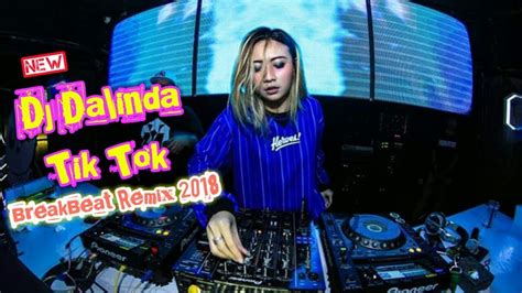 Dj Dalinda Tik Tok And Tante Culik Aku Dong Breakbeat Remix Youtube