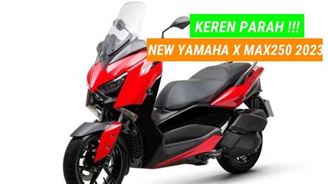 SANGAR CANGGIH NEW YAMAHA X MAX 2023 YouTube