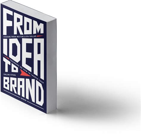 Get Your Idea To Brand Ebook Shipped To Your Doorstep! | Foundr.com