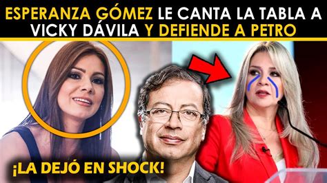 LA DEJÓ EN SHOCK ESPERANZA GÓMEZ LE CANTA LA TABLA A VICKY DÁVILA Y