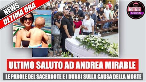 Andrea Mirabile Tutti In Lacrime Al Funerale Del Bimbo Morto A Sharm