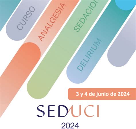 SEDUCI 2024 Curso de actualización de las estrategias de sedación