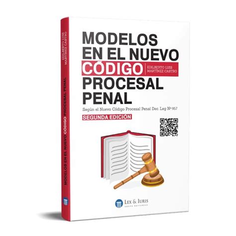 Modelos De Escritos En El Nuevo Código Procesal Penal Decreto Legislativo N° 957