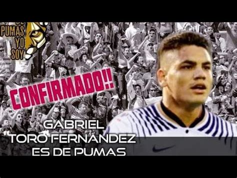 EL TORO FERNÁNDEZ LLEGA A PUMAS YouTube