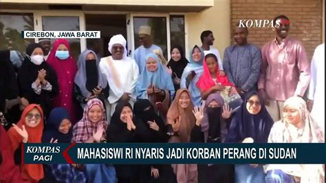 Cerita Mahasiswi RI Yang Nyaris Jadi Korban Perang Di Sudan Begini