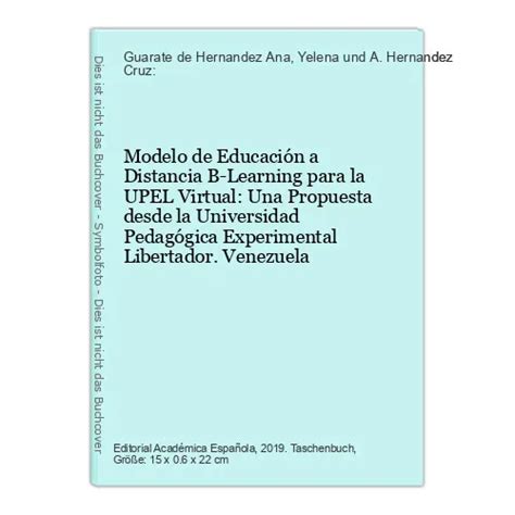 MODELO DE EDUCACIÓN a Distancia B Learning para la UPEL Virtual Una