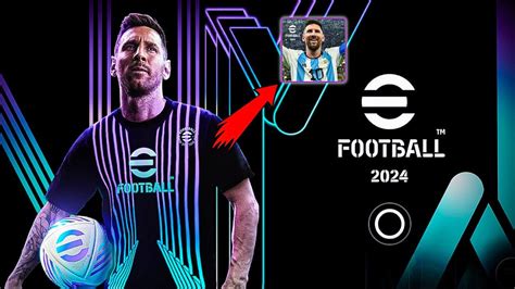 Efootball 2024 Update Is Here All New Final Updates 🔥 Youtube