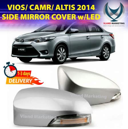 Toyota Vios Camry Altis Up In Side Mirror Cover With Led