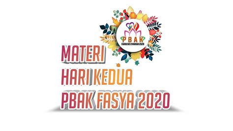 MATERI HARI KEDUA PBAK FAKULTAS SYARIAH 2020 SENAT MAHASISWA DEWAN