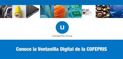 Conoce La Ventanilla Digital De La Cofepris C Digo F