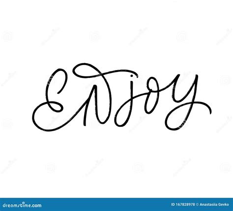 Enjoy Hand Drawn Brush Pen Calligraphy Word Vector Enjoy Script Phrase