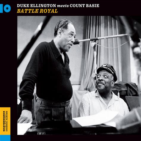 Battle Royal Duke Ellington Meets Count Basie Bonus Track Version