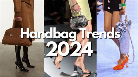 Top 10 Handbag Trends 2024 Youtube