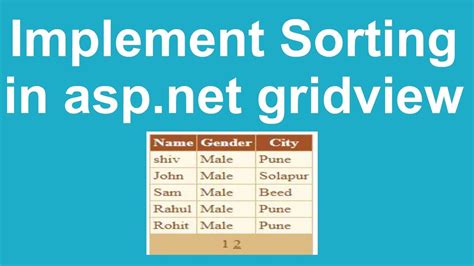 Implement Sorting In Asp Net Gridview Youtube