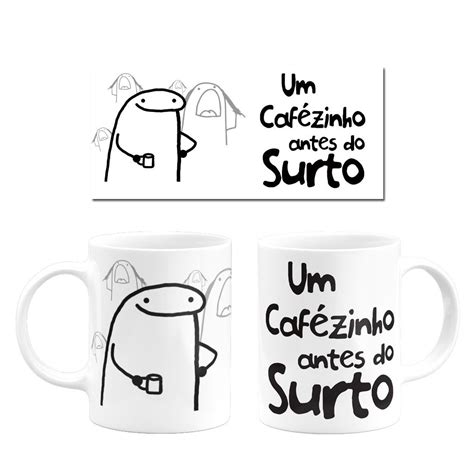 Caneca Personalizada Flork Um Café Antes Do Surto Gráfica Sublimup