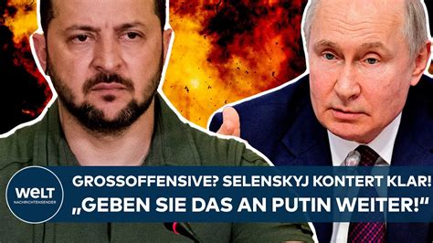 Ukraine Krieg Gro Offensive Wolodymyr Selenskyj Kontert Klar Geben