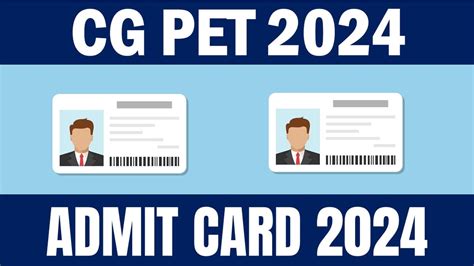 CG PET Admit Card 2024 OUT CG PET 2024 Admit Card Released At Vyapam