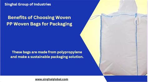 Benefits Of Choosing Woven Pp Woven Bags For Packaging Woven Bag