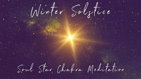 Winter Solstice Soul Star Chakra Meditation Whats On Warrnambool