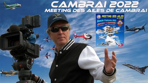 Cambrai Meeting A Rien Sunday Les Ailes De Cambrai A Rodrome De