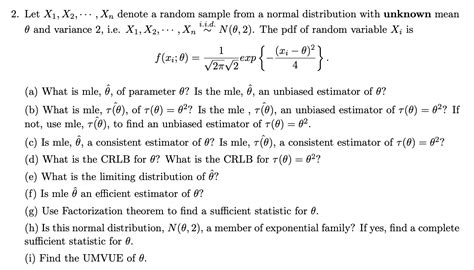 Solved Let X1 X2 Xn Denote A Random Sample From A Normal Chegg