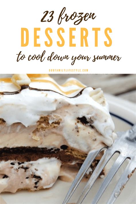 23 Frozen Desserts to Cool Down Your Summer