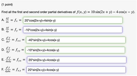 SOLVED Point Find All The First And Second Order Partial Derivatives