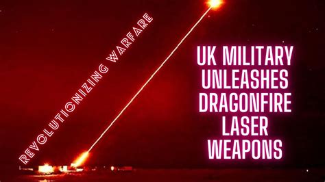 DragonFire Laser Unleashed UK Military S Game Changing Demo YouTube