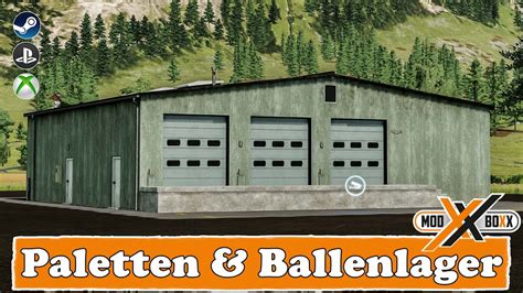 Ls Mods Paletten Und Ballen Lagerhalle Farming Simulator Images