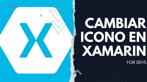 Cambiar Icono En APP De Xamarin Forms Android Image Asset YouTube