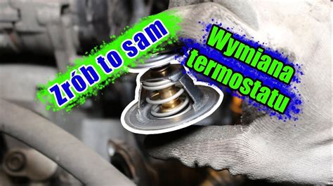 Jak Wymieni Termostat Seat L Cda